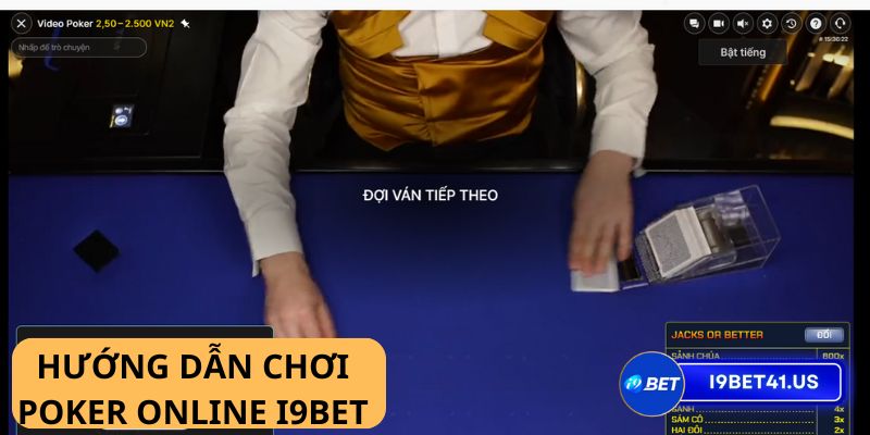 Game Poker online I9BET - Trải nghiệm giải trí bất tận, thưởng thức tiền thưởng vô vàn