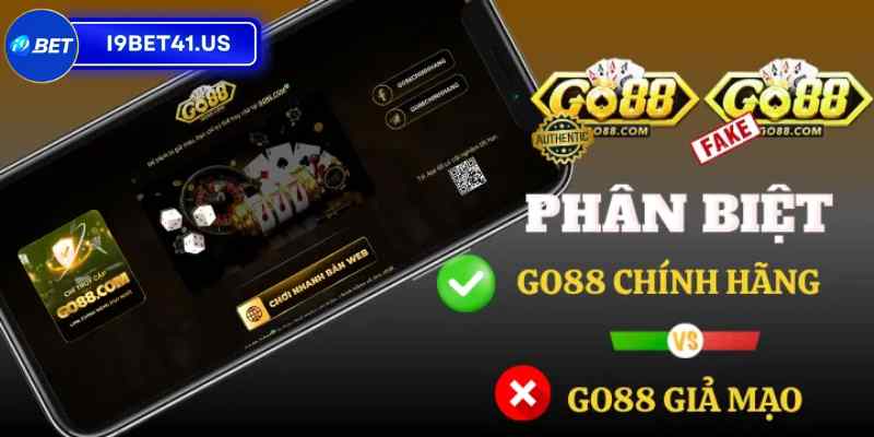 Cách Go88 bảo mật tài khoản tránh giả mạo hiệu quả nhất 2 Một số dấu hiệu nhận phân biệt trang thật và giả