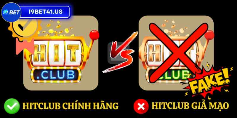 Hitclub Bị Giả Danh Hàng Loạt – Những Thủ Đoạn Phổ Biến 2 Dấu hiệu nhận thấy Hitclub bị giả danh nhiều